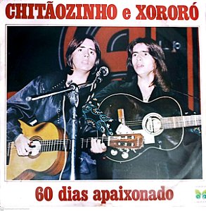 Disco de Vinil Chitãozinho e Xororo - 60 Dias Apaixonado Interprete Chitãozinho e Xororo (1979) [usado]