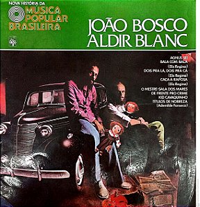 Disco de Vinil João Bosco , Aldir Blanc - Nova Historia da Mpb Interprete João Bosco e Aldir Blanc (1976) [usado]