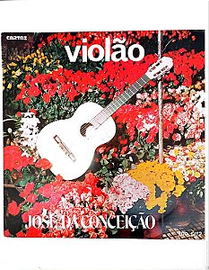 Disco de Vinil José da Conceição - Violão Interprete José da Conceição (1991) [usado]