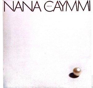 Disco de Vinil Nana Caymmi - Pérola Interprete Nana Caymmi (1979) [usado]