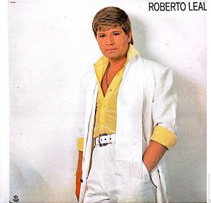 Disco de Vinil Roberto Leal 1987 Interprete Roberto Eal (1987) [usado]