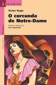 Livro Corcunda de Notre-dame (série Reencontro) Autor Hugo, Victor (2014) [usado]