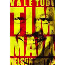 Livro Vale Tudo: o Som e a Fúria de Tim Maia Autor Motta, Nelson (2007) [seminovo]