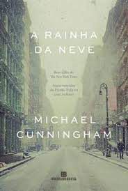 Livro Rainha da Neve, a Autor Cunningham, Michael (2015) [seminovo]