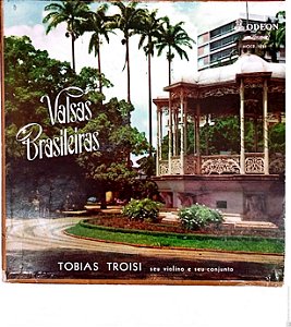 Disco de Vinil Valsas Brasileiras Interprete Toobias Troisi e seu Conjunto (1980) [usado]