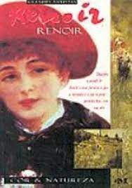 Livro Grandes Artistas - Renoir Cor & Natureza Autor Spence, David (2001) [usado]