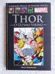 Gibi a Coleção Oficial de Graphic Novels Marvel #5 Autor Walr Simonson (2015) [seminovo]