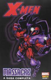 Gibi X-men: Massacre Saga Completa #1 Autor (2015) [usado]