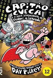 Livro Capitão Cueca e a Saga Sensacional de Fedor, o Grande - Vol. 12 Autor Pilkey, Dav (2015) [usado]