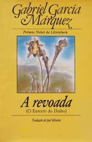 Livro a Revoada (o Enterro do Diabo) Autor Márquez, Gabriel García (1999) [usado]
