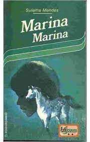 Livro Marina Marina Autor Mendes, Sulema (1978) [usado]