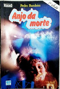 Livro Anjo da Morte Autor Bandeira, Pedro (1991) [usado]
