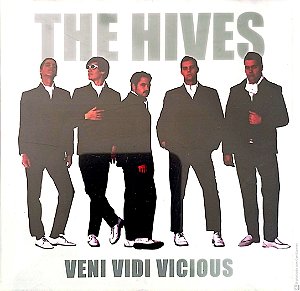 Cd The Hives - Veni Vidi Vicious Interprete The Hives (2000) [usado]