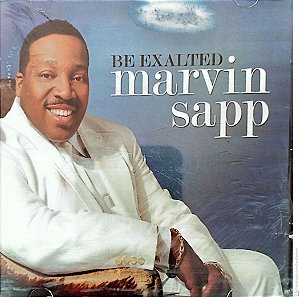 Cd Marvin Sapp - Be Exalted Interprete Marvin Sapp [usado]
