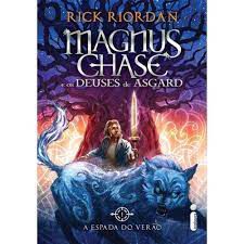 Livro a Espada do Verão - Magnus Chase e os Deuses de Asgard 1 Autor Riordan, Rick (2015) [seminovo]
