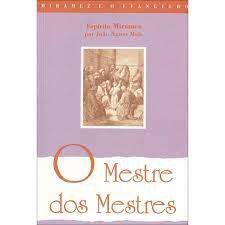Livro o Mestre dos Mestres Autor Maia, João Nunes (2021) [seminovo]