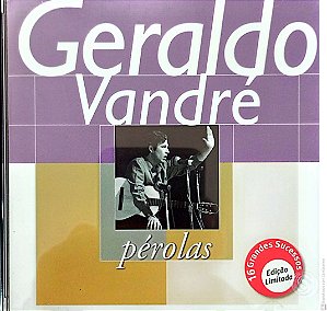 Cd Geraldo Vandré - Pérolas Interprete Geraldo Vandré (2000) [usado]