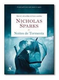 Livro Noites de Tormenta Autor Sparks, Nicholas (2015) [usado]