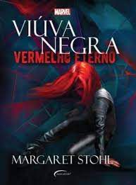 Livro Viúva Negra : Vermelho Eterno Autor Stohl, Margaret (2017) [usado]