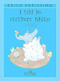 Livro a Vida do Elefante Basílio Autor Veríssimo, Erico (2002) [usado]