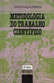 Livro Metodologia do Trabalho Científico Autor Severino, Antônio Joaquim (1993) [usado]