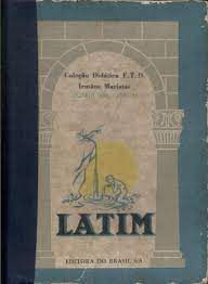 Livro Latim: Quarta Série Ginasial Autor Irmãos Maristas (1961) [usado]