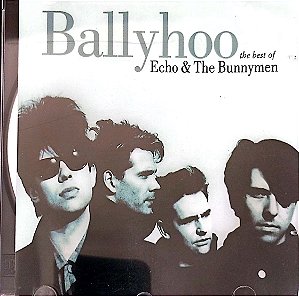 Cd Ballyhoo - The Best Of Echo And The Bunnymen Interprete Ballyhoo - The Best Of Echo The Bunnymen [usado]