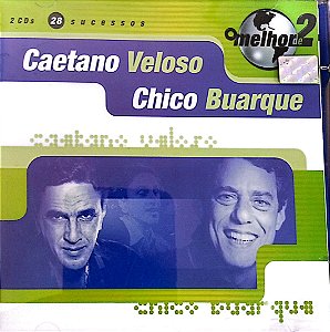 Cd Caetano Veloso e Chico Buarque Dois Cds Interprete Caetano Veloso e Chico Buarque (2001) [usado]