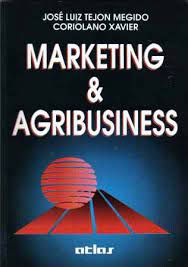 Livro Marketing e Agribusiness Autor Megido, José Luiz Tejon (1998) [usado]