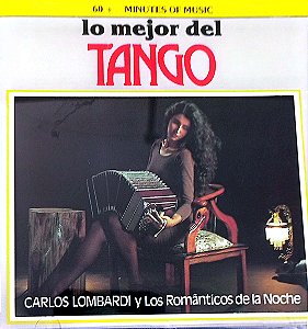 Cd Lo Mejor Del Tango Interprete Carlos Lombardi Y Los Romanticos de La Noche (1991) [usado]