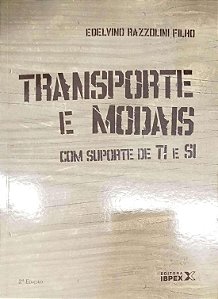 Livro Transporte e Modais com Suporte de Ti e Si Autor Filho, Edelvino Razzolini (2009) [usado]