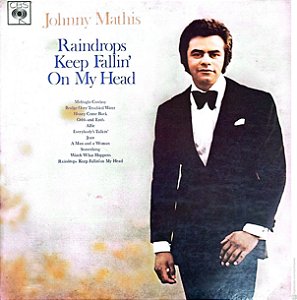 Disco de Vinil Johnny Mathis - Raindrops , Keep Fallin , On My Head Interprete Johnny Mathis (1970) [usado]