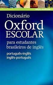 Livro Dicionário Oxford Escolar para Estudantes Brasileiros de Inglês Autor Desconhecido (2013) [usado]