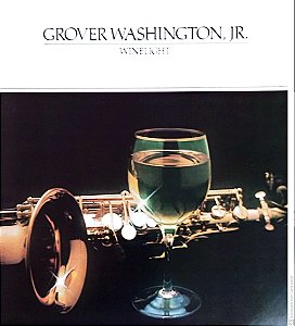 Disco de Vinil Grover Washington , Jr. - Winelight Interprete Grover Washington (1981) [usado]