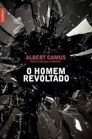 Livro o Homem Revoltado Autor Camus, Albert (2017) [seminovo]