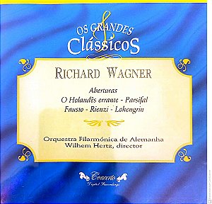 Cd Richard Wagner - os Grandes Clássicos Interprete Orquestra Filarmónica de Alemanha (1995) [usado]