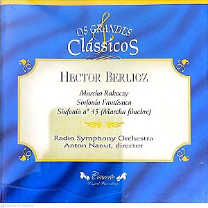 Cd Hector Berlioz - os Grandes Clássicos Interprete Rádio Symphony Orchestra (1994) [usado]