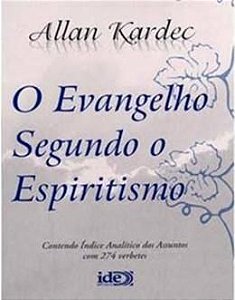 Livro o Evangelho Segundo o Espiritismo Autor Kardec, Alan (2009) [usado]