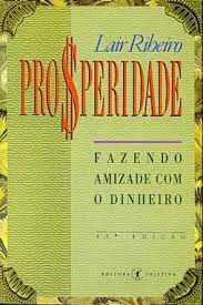 Livro Prosperidade Autor Ribeiro, Lair (1992) [usado]
