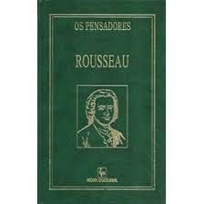 Livro Rousseau Vol. 2 - os Pensadores Autor Rousseau, Jean Jacques (1997) [usado]