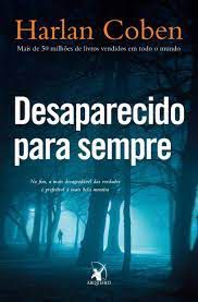 Livro Desaparecido para Sempre Autor Coben, Harlan (2012) [usado]