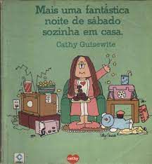Livro Mais Uma Fantástica Noite de Sábado Sozinha em Casa- História em Quadrinho Autor Guisewite, Cathy [usado]