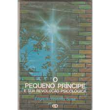 Livro o Pequeno Príncipe e sua Revolução Psicológica Autor Sosa, Edgardo Rodolfo (1991) [usado]