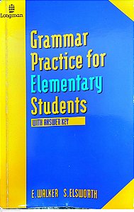 Livro Grammar Practice For Elementary Students Autor Walker , Elaine (1994) [usado]