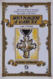Livro Mensagem a Garcia e Mais 13 Histórias Autor Hubbard, Elbert (1988) [usado]