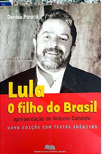 Livro Lula - o Filho do Brasil Autor Paraná, Denise (2002) [usado]