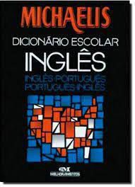 Livro Dicionário Michaelis: Inglês- Português- Português- Inglês Autor Desconhecido (2007) [seminovo]