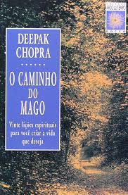 Livro o Caminho do Mago Autor Chopra, Deepak [usado]