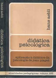 Livro Didáticas Psicologicas Autor Aebi , Hans (1987) [usado]