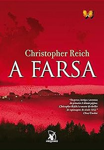 Livro a Farsa Autor Reich, Christopher (2008) [usado]